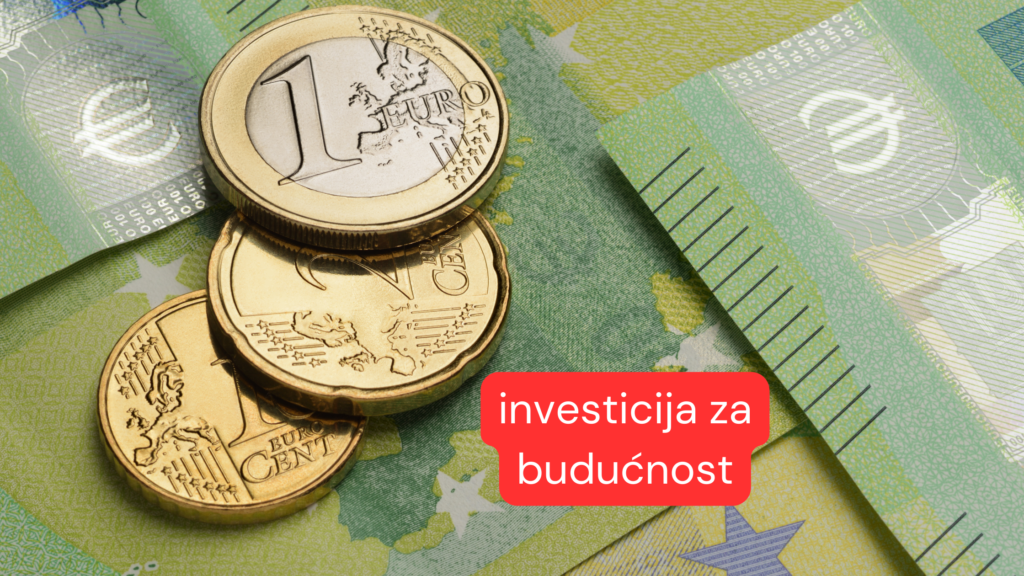 investicija za buducnost